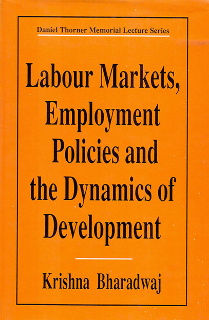 Labour Markets, Employment Policies and the Dynamics of Development