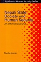 Nepali State, Society and Human Security: An Infinite Discourse